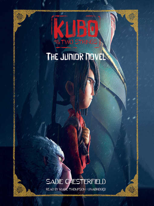 Title details for Kubo and the Two Strings by Sadie Chesterfield - Available